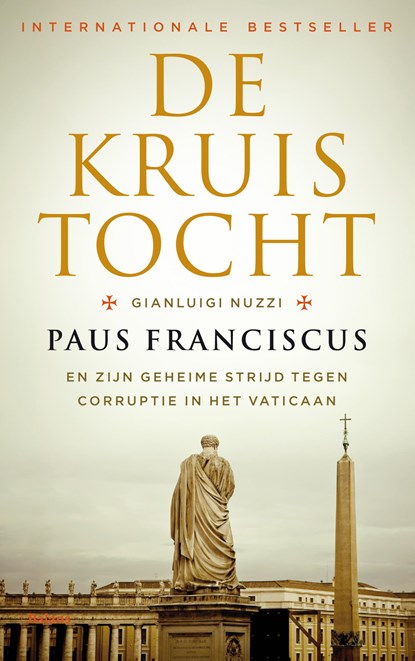 De kruistocht, Gianluigi Nuzzi - Ebook - 9789460031250