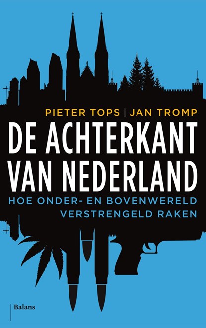 De achterkant van Nederland, Jan Tromp ; Pieter Tops - Ebook - 9789460031403