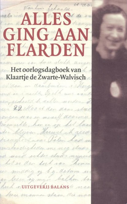 Alles ging aan flarden, Klaartje de Zwarte - Paperback - 9789460032189