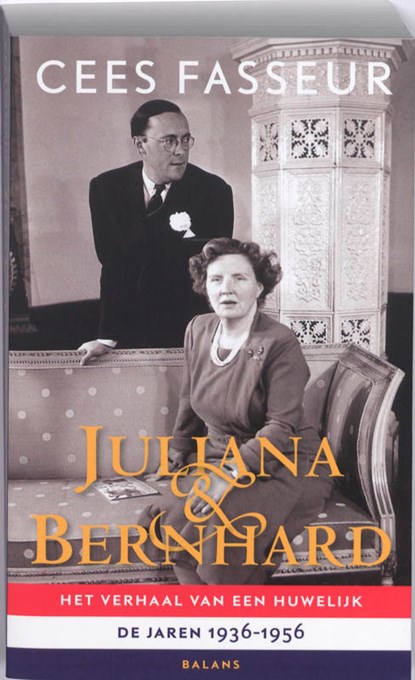Juliana & Bernhard, Cees Fasseur - Paperback - 9789460032202