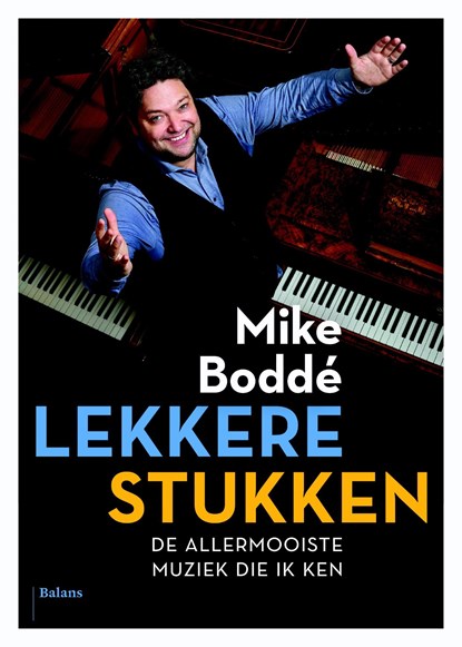 Lekkere stukken, Mike Boddé - Ebook - 9789460032684