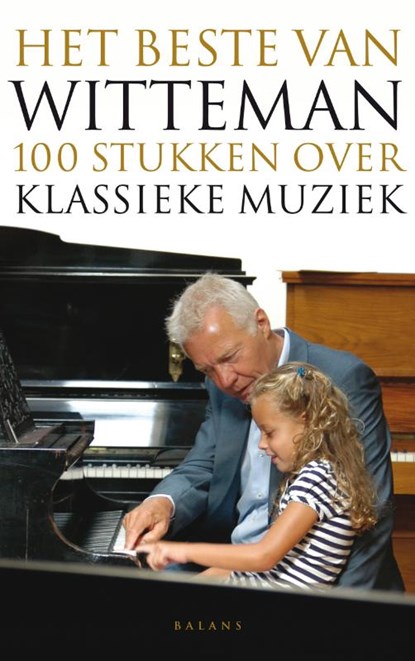 Het beste van Witteman, Paul Witteman - Paperback - 9789460033117