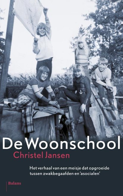 De woonschool, Christel Jansen - Paperback - 9789460033995
