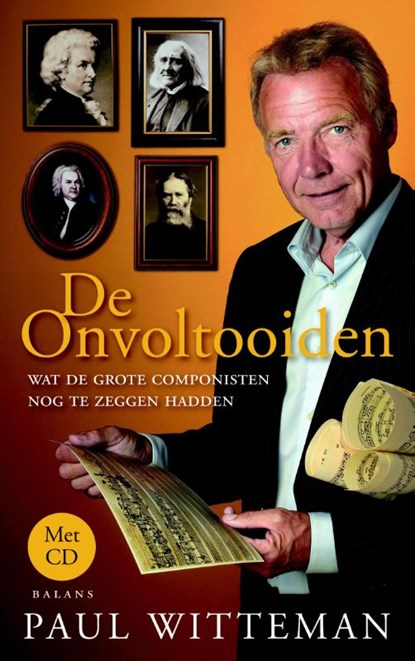 De onvoltooiden, Paul Witteman - Paperback - 9789460034770