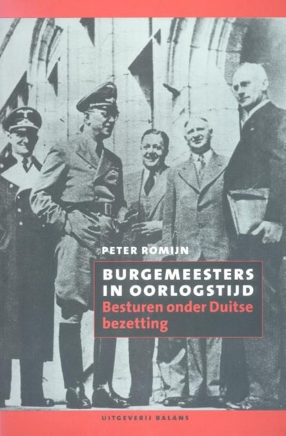 Burgemeesters in oorlogstijd, Peter Romijn - Ebook - 9789460034800