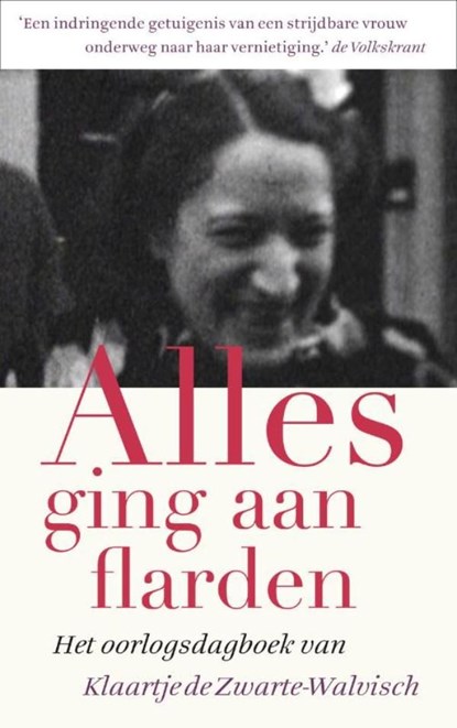Alles ging aan flarden, Klaartje de Zwarte-Walvisch - Ebook - 9789460035418