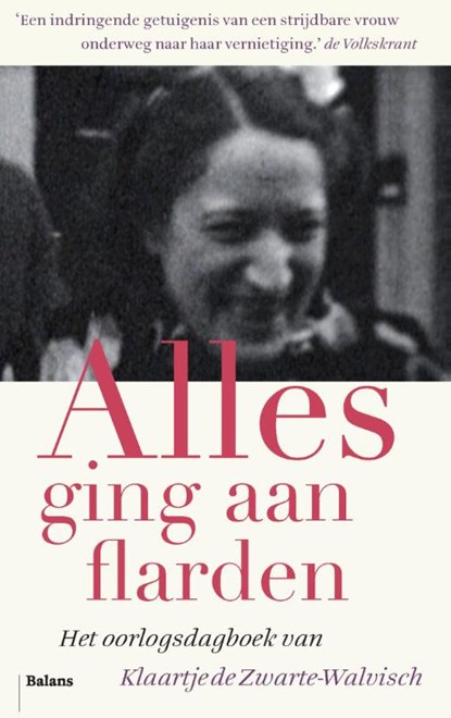 Alles ging aan flarden, Klaartje de Zwarte-Walvisch - Paperback - 9789460035814