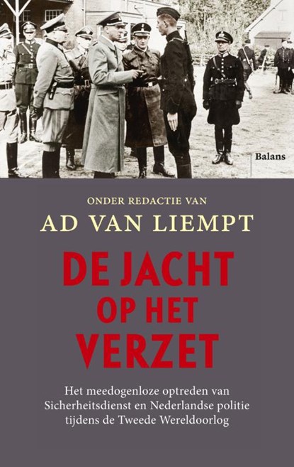 De jacht op het verzet, Ad van Liempt - Paperback - 9789460035975