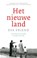 Het nieuwe land, Eva Vriend - Paperback - 9789460036057