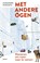Met andere ogen, Alexandra Horowitz - Paperback - 9789460036699