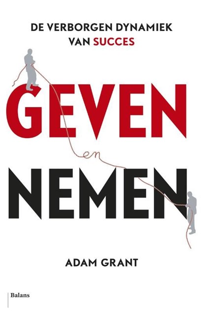 Geven en nemen, Adam Grant - Ebook - 9789460036750