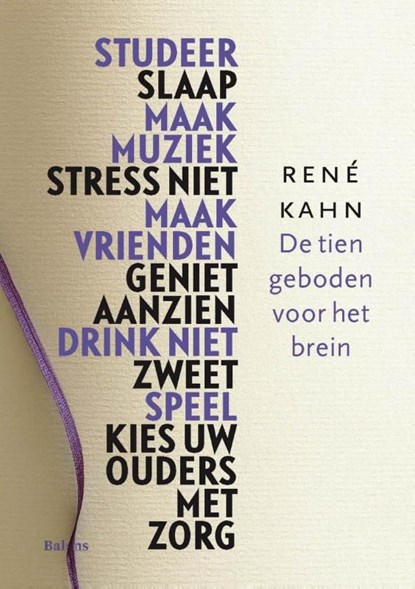 De tien geboden voor het brein, Rene Kahn - Ebook - 9789460037306