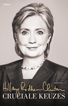 Cruciale keuzes | Hillary Rodham Clinton | 
