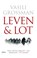 Leven en lot, Vasili Grossman - Gebonden - 9789460037511