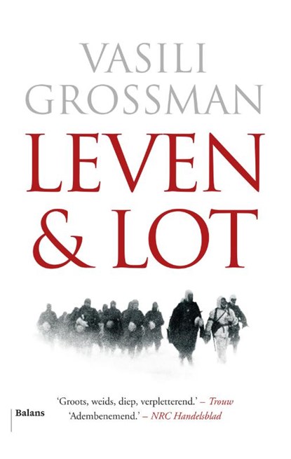 Leven en lot, Vasili Grossman - Gebonden - 9789460037511