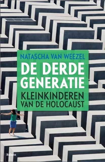 De derde generatie, Natascha van Weezel - Ebook - 9789460037634