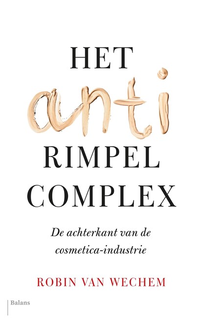 Het antirimpelcomplex, Robin van Wechem - Ebook - 9789460038082