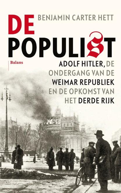 De populist, Benjamin Carter Hett - Paperback - 9789460038211