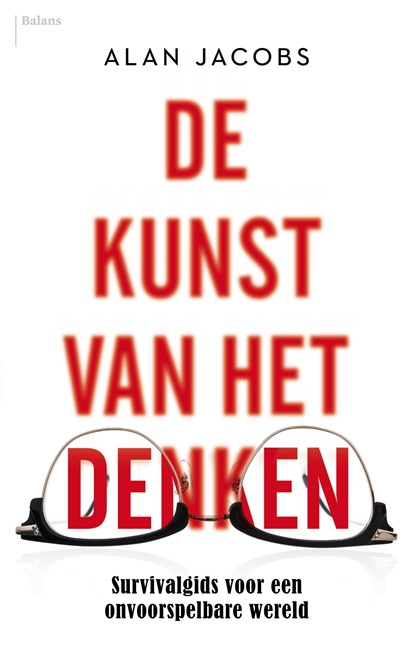 De kunst van het denken, Alan Jacobs - Ebook - 9789460038488