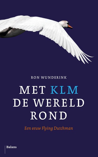 Met KLM de wereld rond, Ron Wunderink - Ebook - 9789460039669