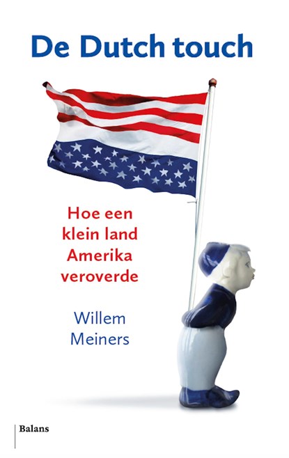 De Dutch touch, Willem Meiners - Ebook - 9789460039867