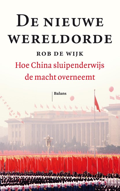 De nieuwe wereldorde, Rob de Wijk - Ebook - 9789460039928