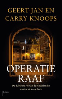 Operatie Raaf | Geert-Jan Knoops ; Carry Knoops-Hamburger | 