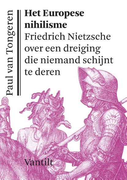 Het Europese nihilisme, Paul van Tongeren - Paperback - 9789460040986