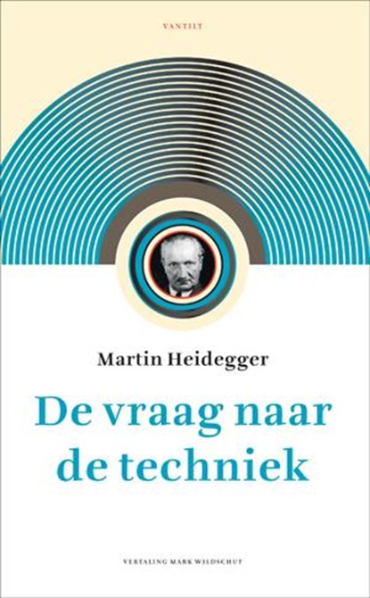 De vraag naar de techniek, Martin Heidegger - Paperback - 9789460041488