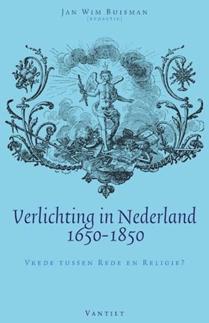 Verlichting in Nederland 1650-1850, Jan Wim Buisman - Paperback - 9789460041501