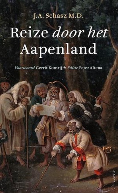 Reize door het Aapenland, J.A. Schasz - Paperback - 9789460041556