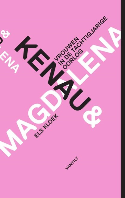 Kenau en Magdalena, Els Kloek - Paperback - 9789460041587