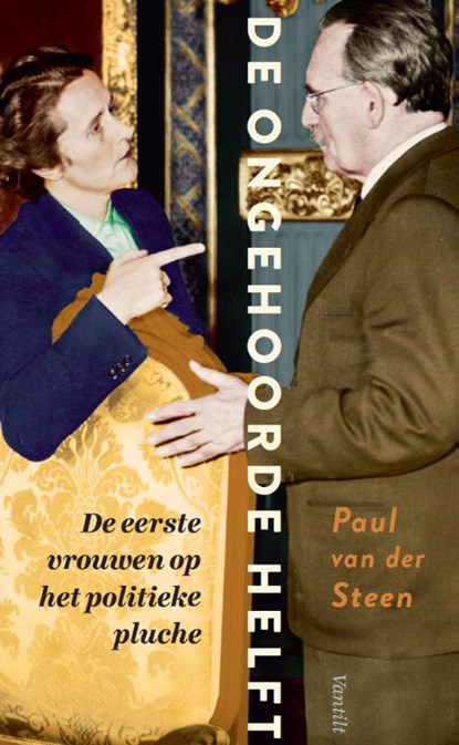 De ongehoorde helft, Paul van der Steen - Paperback - 9789460044137