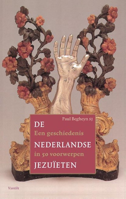 De Nederlandse jezuïeten, Paul Begheyn s.j. - Paperback - 9789460044502