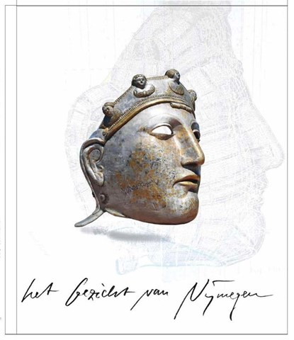 Het Gezicht van Nijmegen, Andreas Hetfeld ; Paul van der Heijden ; Chris Poulissen - Gebonden - 9789460045158