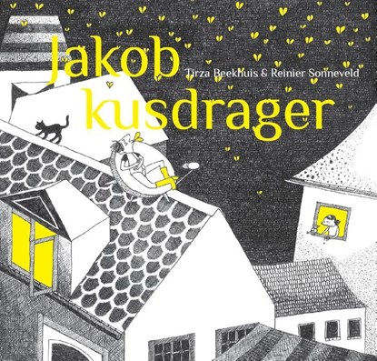 Jakob Kusdrager, Tirza Beekhuis ; Reinier Sonneveld - Gebonden - 9789460050114