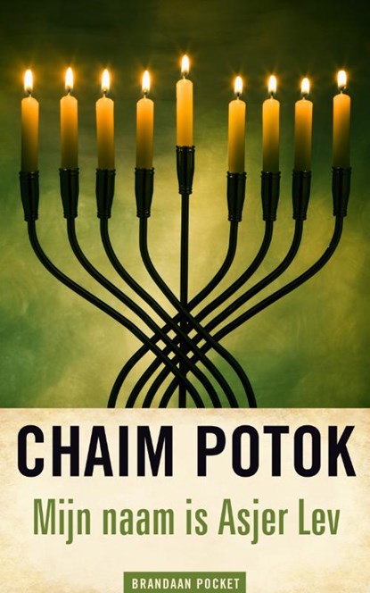 Mijn naam is Asjer Lev, Chaim Potok - Paperback - 9789460050121