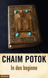 In den beginne - Chaim Potok - 9789460050169