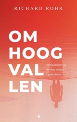 Omhoog vallen - Richard Rohr - 9789460050411