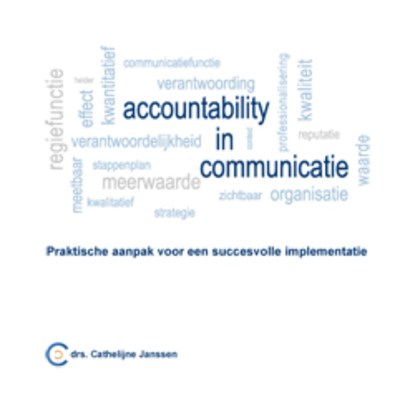 Accountability in communicatie, Cathelijne Janssen - Paperback - 9789460080821