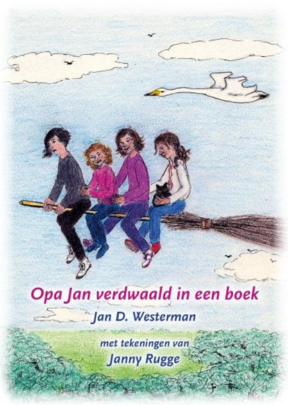 Opa Jan verdwaald in een boek, Jan D. Westerman - Paperback - 9789460081712