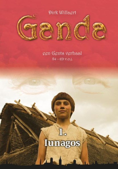 Iunagos Iunagos Ganda, Dirk Willaert - Paperback - 9789460082528