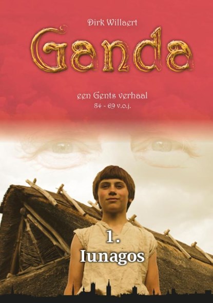 Iunagos Iunagos Ganda, Dirk Willaert - Paperback - 9789460082528