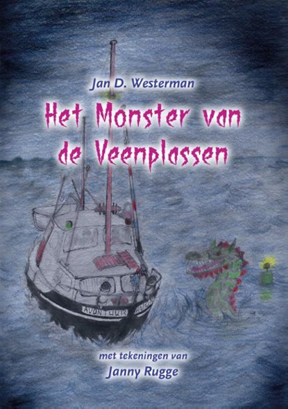Het Monster van de Veenplassen, Jan D. Westerman - Paperback - 9789460082689