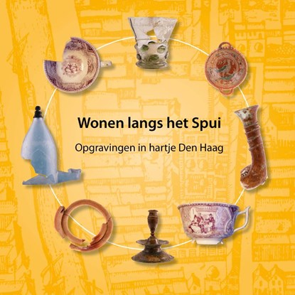 Wonen langs het Spui, Evert van Ginkel ; Monique van Veen ; Andelko Pavlovic - Paperback - 9789460100703
