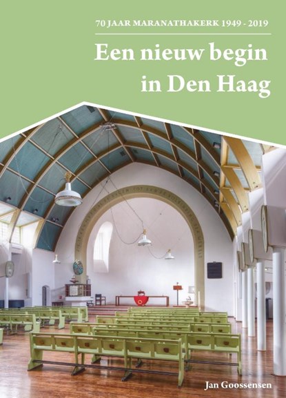 Een nieuw begin in Den Haag, Jan Goossensen - Paperback - 9789460100826