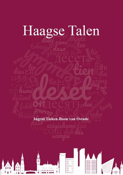 Haagse Talen, Ingrid Tieken-Boon van Ostade - Paperback - 9789460100895