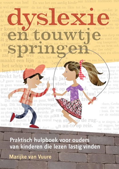 Dyslexie en touwtjespringen, Marijke van Vuure ; Vitataal - Paperback - 9789460150388