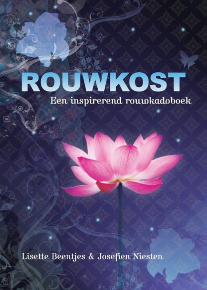 Rouwkost, Lisette Beentjes ; Josefien Niesten - Gebonden - 9789460150456