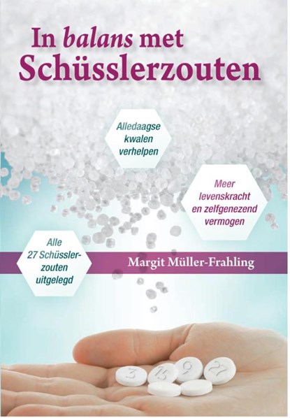 In balans met Schüsslerzouten, Margit Müller-Frahling - Paperback - 9789460150524